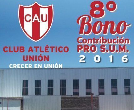 Lanzan el 8&ordm; Bono Contribuci&oacute;n del Club Atl&eacute;tico Uni&oacute;n.
